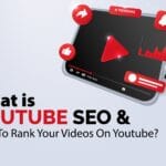 What is YouTube SEO? A Comprehensive Guide to Ranking Higher